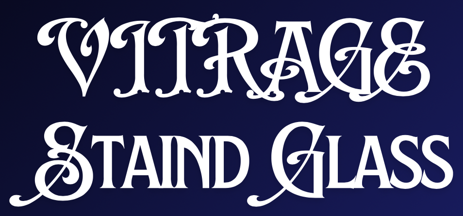 Vitrage Staind Glass